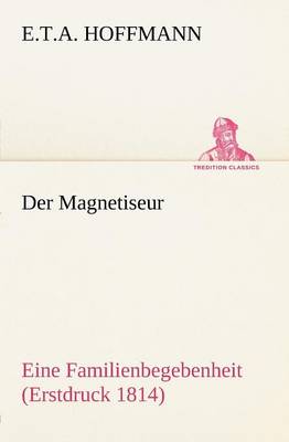 Der Magnetiseur (Paperback)