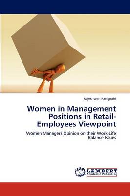 Women in Management Positions in Retail-Employees Viewpoint (Paperback)