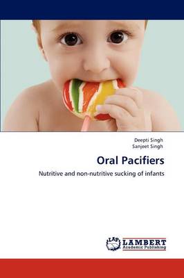Oral Pacifiers (Paperback)
