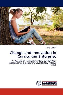 Change and Innovation in Curriculum Enterprise (Paperback)