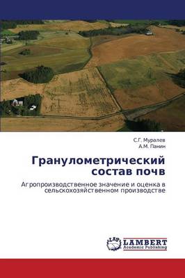 Granulometricheskiy Sostav Pochv (Paperback)