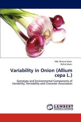 Variability in Onion (Allium Cepa L.) (Paperback)