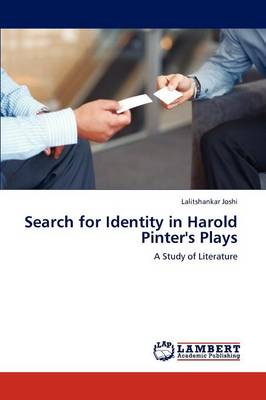 Search for Identity in Harold Pinter's Plays (Paperback)