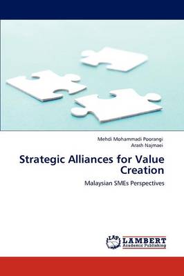 Strategic Alliances for Value Creation (Paperback)
