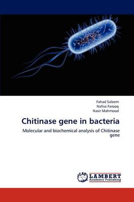 Chitinase Gene in Bacteria (Paperback)