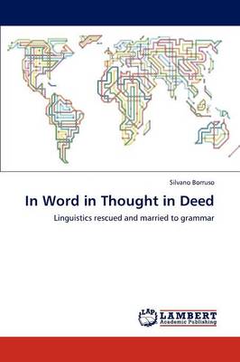 In Word in Thought in Deed (Paperback)