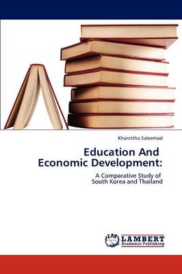 Education and Economic Development (Paperback)