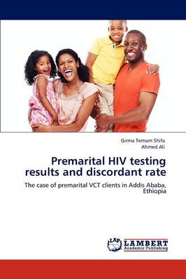 Premarital HIV Testing Results and Discordant Rate (Paperback)