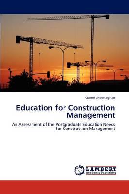 Education for Construction Management (Paperback)