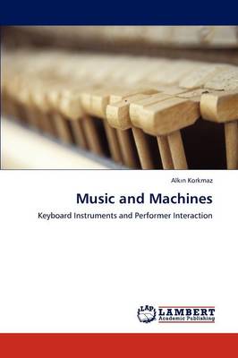 Music and Machines (Paperback)