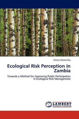 Ecological Risk Perception in Zambia (Paperback)