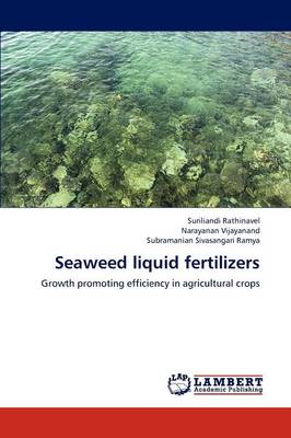 Seaweed Liquid Fertilizers (Paperback)