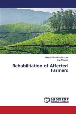 Rehabilitation of Affected Farmers (Paperback)