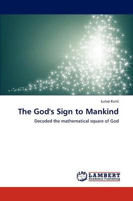 The God's Sign to Mankind (Paperback)