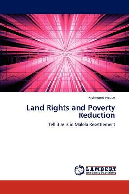 Land Rights and Poverty Reduction (Paperback)