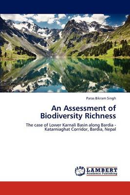 An Assessment of Biodiversity Richness (Paperback)
