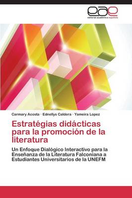 Estrategias Didacticas Para La Promocion de La Literatura (Paperback)