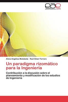 Un Paradigma Rizomatico Para La Ingenieria (Paperback)