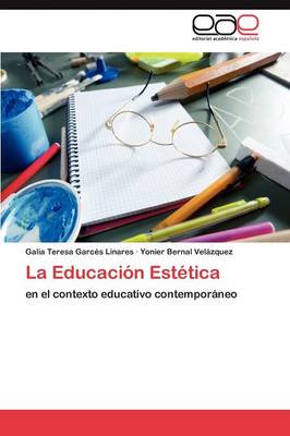 La Educacion Estetica (Paperback)