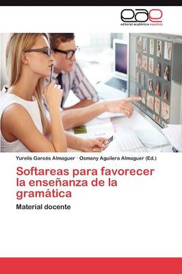 Softareas Para Favorecer La Ensenanza de La Gramatica (Paperback)