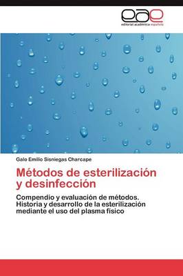 Metodos de Esterilizacion y Desinfeccion (Paperback)
