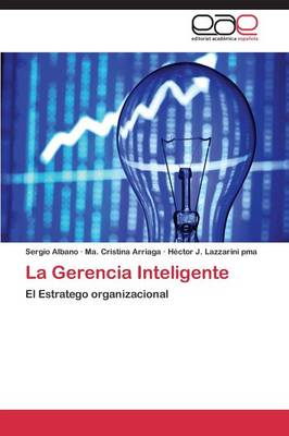 La Gerencia Inteligente (Paperback)