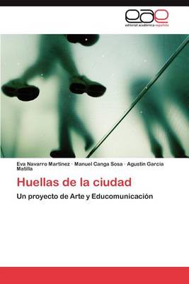 Huellas de la Ciudad (Paperback)