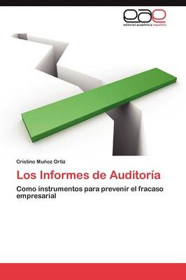 Los Informes de Auditoria (Paperback)
