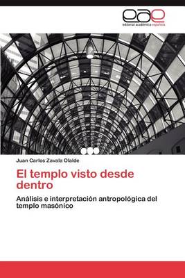 El Templo Visto Desde Dentro (Paperback)