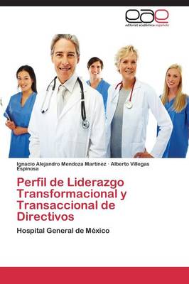 Perfil de Liderazgo Transformacional y Transaccional de Directivos (Paperback)