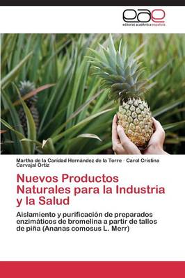 Nuevos Productos Naturales Para La Industria y La Salud (Paperback)