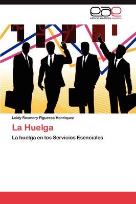 La Huelga (Paperback)