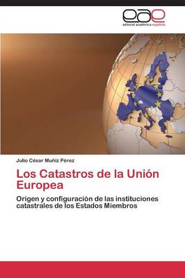 Los Catastros de La Union Europea (Paperback)