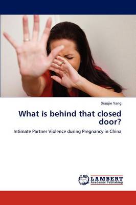 What Is Behind That Closed Door? (Paperback)
