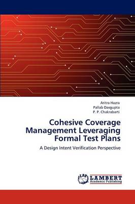 Cohesive Coverage Management Leveraging Formal Test Plans (Paperback)