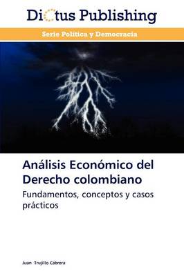 Analisis Economico del Derecho Colombiano (Paperback)