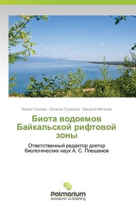 Biota Vodoemov Baykal'skoy Riftovoy Zony (Paperback)