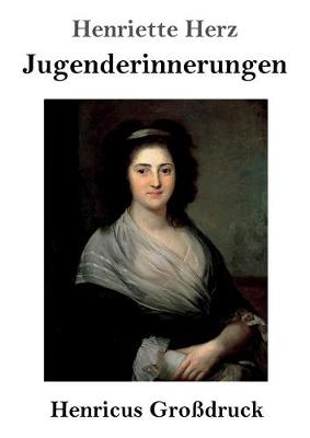 Jugenderinnerungen (Grossdruck) (Paperback)