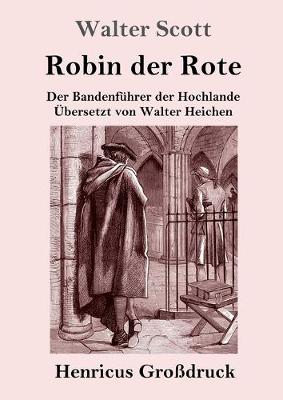Robin der Rote (Grossdruck) (Paperback)