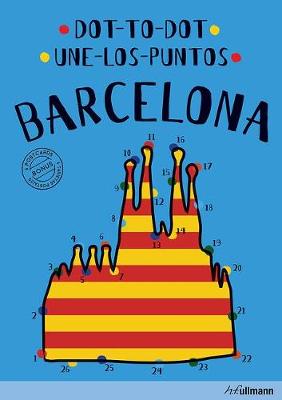 Dot-To-Dot Barcelona : An Interactive Travel Guide (Hardback)