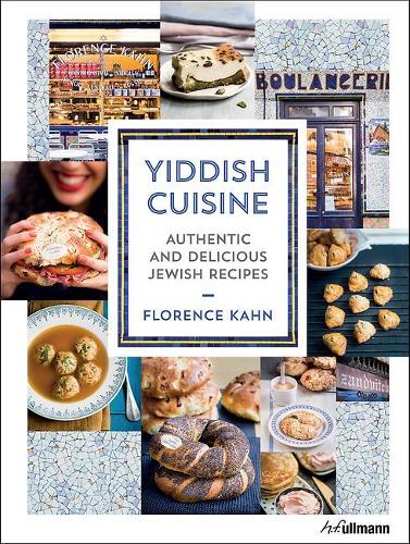 Yiddish Cuisine: Authentic and Delicious Jewish Recipes (Hardback)