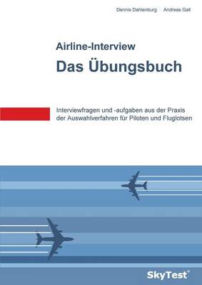 Skytest(r) Airline-Interview - Das Ubungsbuch (Paperback)