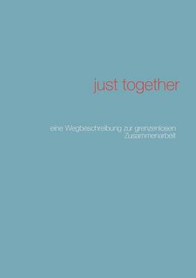 Just Together (Paperback)