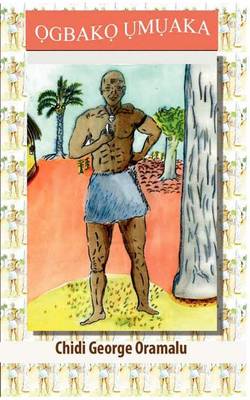 Ogbako Umuaka (Paperback)