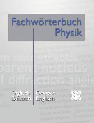 Fachwoerterbuch Physik (Paperback)