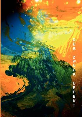Der Zwuck Effekt (Paperback)