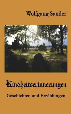 Kindheitserinnerungen (Paperback)