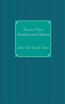 Zwischen Zwei Dachern (Paperback)