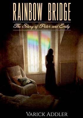 Rainbow Bridge (Paperback)