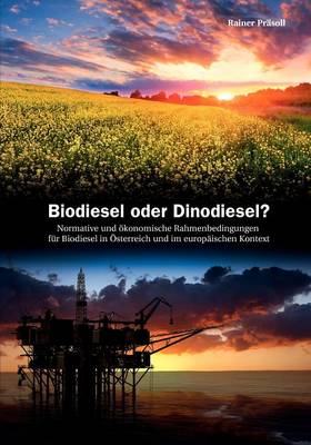 Biodiesel Oder Dinodiesel ? (Paperback)
